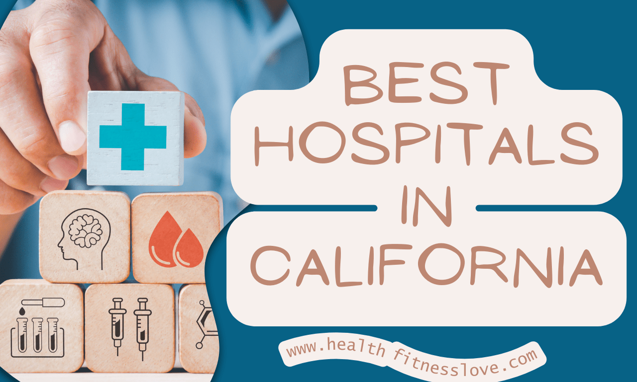 Best hospitals in california